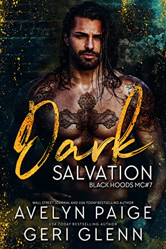 Dark Salvation (Black Hoods MC, #7)