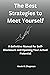 The Best Strategies to Meet Yourself by Kevin Chapman