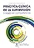 Fundamentos básicos para la práctica clínica de la supervisió... by Carol A. Falender