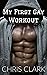My First Gay Workout: An Al...