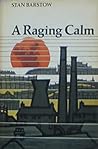 A Raging Calm