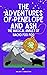 The Adventures of Penelope and Ash by Wallace T. Cobblestone