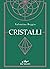 Cristalli (Le sibille)