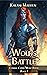 Wolf's Battle (Conall Clyde...