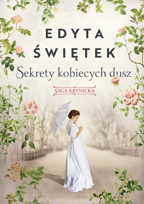 Sekrety kobiecych dusz (Saga krynicka, #1)