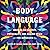 Body Language: Writers on Identity, Physicality, and Making Space for Ourselves