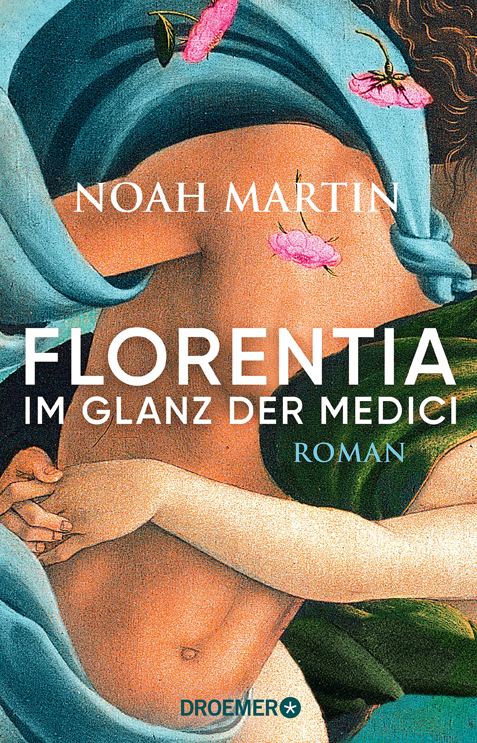 Florentia - Im Glanz der Medici (Kindle Edition)