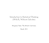 Introduction to Statistical Thinking (With R, Without Calculus)
