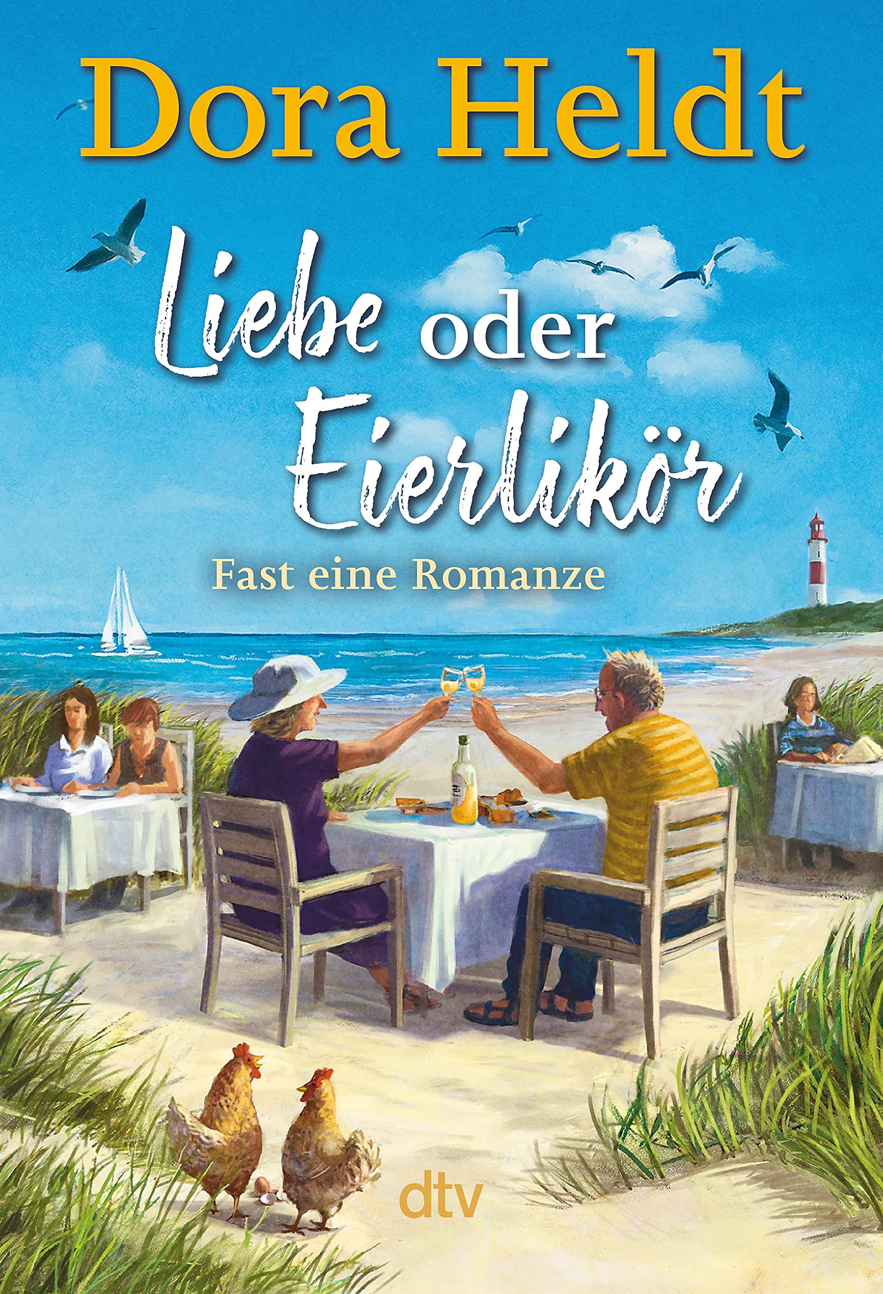 Liebe oder Eierlikör – Fast eine Romanze (Kindle Edition)