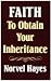 Faith to Obtain Your Inheritance
