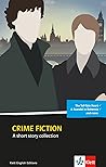 Crime fiction: A short story collection. Englische Lektüre ab dem 4. Lernjahr