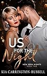 Us for the Night (New York Nights, #2)