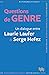 Questions de genre: Un dial...