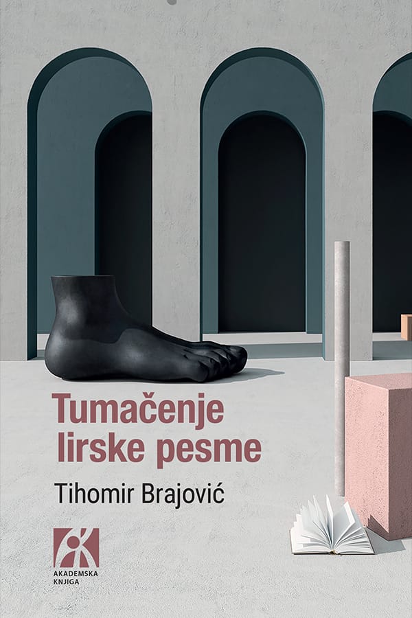 Tumačenje lirske pesme : od teorije do interpretativne prakse