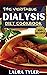 THE VERITABLE DIALYSIS DIET...