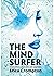 The Mind Surfer by Erica Crompton