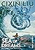 Cixin Liu's Sea of Dreams: A Graphic Novel (The Worlds of Cixin Liu Book 2)