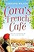 Cora’s French Café (A Frenc...