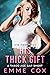 His Thick Gift: A Taboo Age Gap Short (Spicy Age Gap Shorts)
