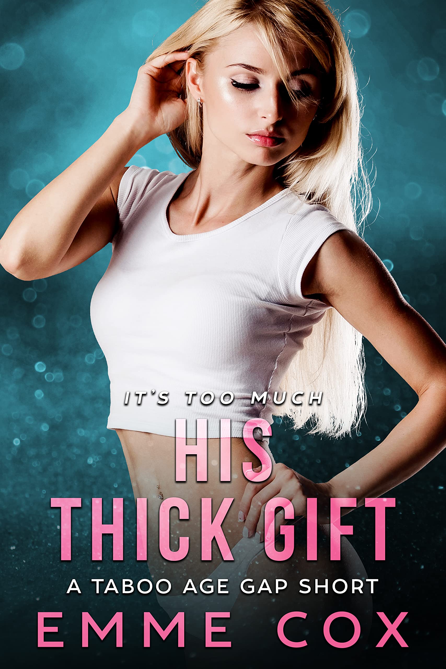 His Thick Gift: A Taboo Age Gap Short (Spicy Age Gap Shorts)