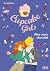 Cupcake Girls - Alex coeur chocolat (French Edition)