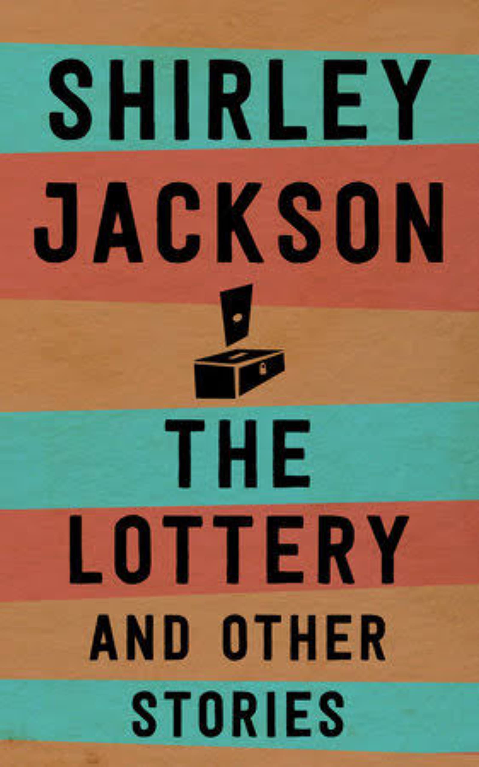 The Lottery and Other Stories