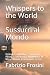 Whispers to the World - Sussurri al Mondo by Fabrizio Frosini