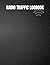 Radio Traffic Logbook: Notebook for recording radio communications on amateur and CB radio frequencies | Radio Communications Monitoring | 101 pages | Size 8.5x11.