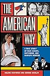 The American Way: A True Story of Nazi Escape, Superman, and Marilyn Monroe