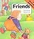 FRIENDS (A Lift the Flap Board Book)