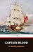 Captain Blood: His Odyssey (Annotated)