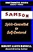 SAMSON: Spirit-Controlled to Self-Centered
