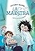 La maestra (Spanish Edition)