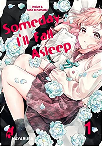 Someday I'll fall Asleep 1 (Paperback)