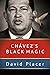 Chávez's Black Magic