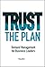 Trust the Plan: Demand Management for Business Leaders