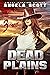 Dead Plains: The Zombie Wes...