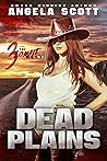 Dead Plains: The Zombie West Series