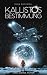 Kallistos Bestimmung: Hard ...