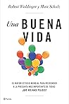Book cover for Una buena vida