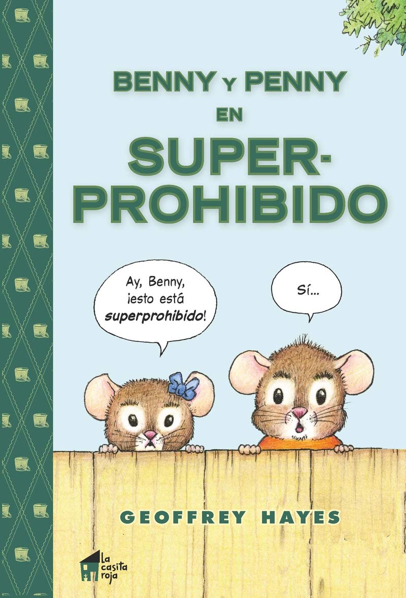 Benny y Penny en Superprohibido (Hardcover)