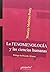 La fenomenologia y las ciencias humanas by Not Specified