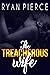 The Treacherous Wife: The T...
