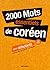 2000 MOTS ESSENTIELS DE COR...