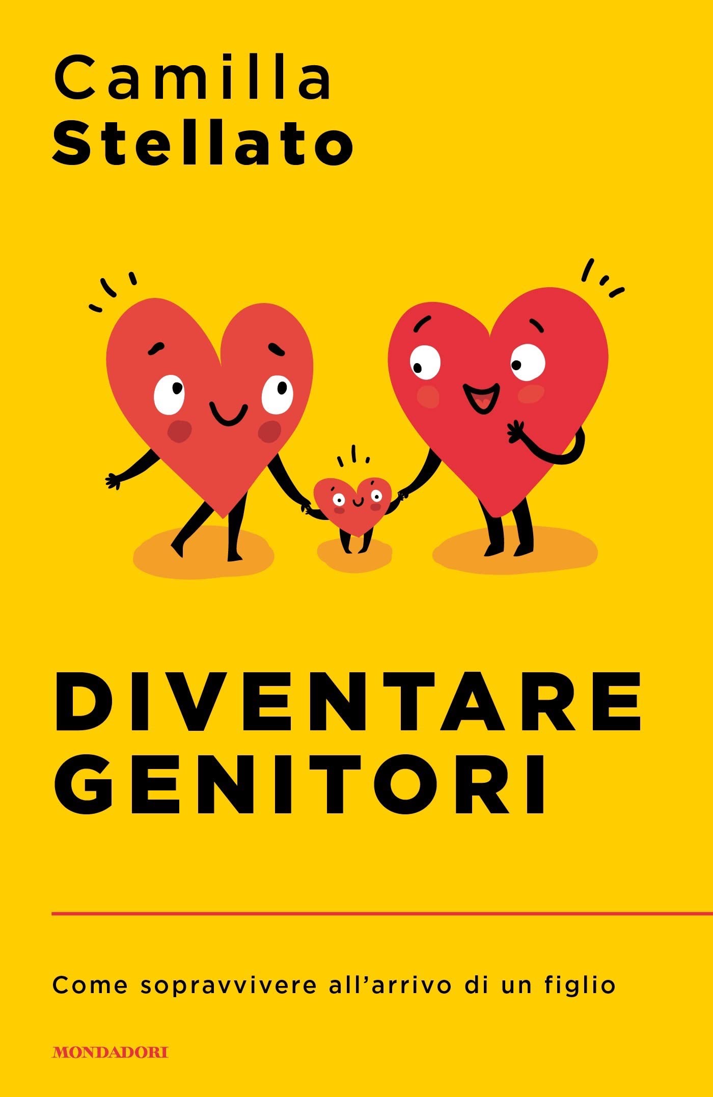Diventare genitori: Come sopravvivere all'arrivo di un figlio (Italian Edition)