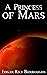 A Princess of Mars: Science...