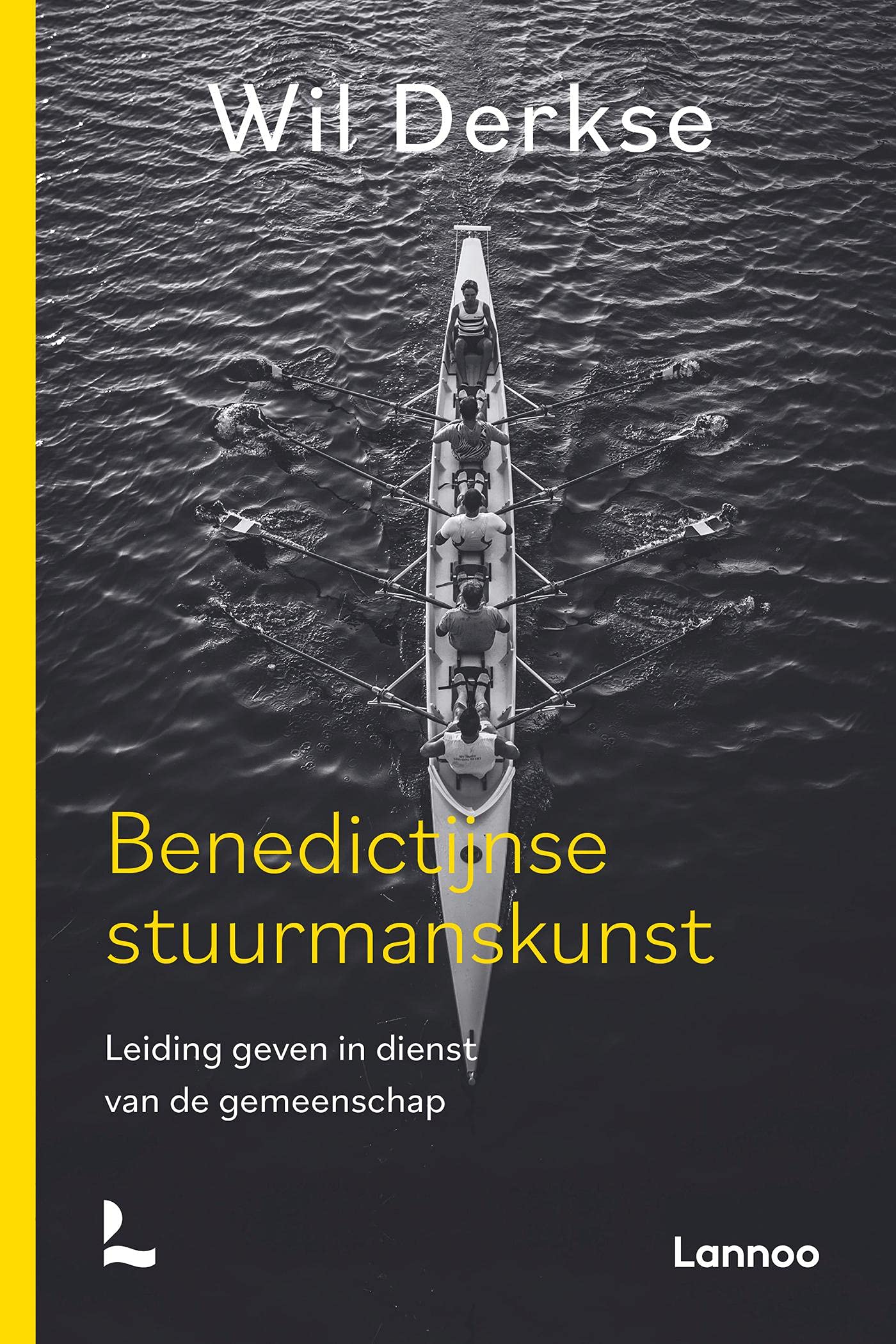 Benedictijnse stuurmanskunst (Dutch Edition)