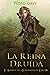 La Reina Druida: (El Sendero del Guardabosques, Libro 16) (Spanish Edition)