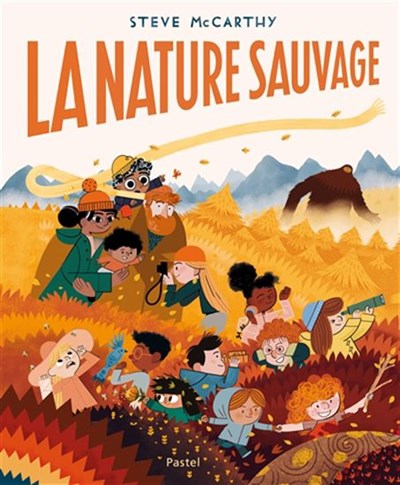La nature sauvage (Hardcover)