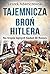 Tajemnicza bron Hitlera